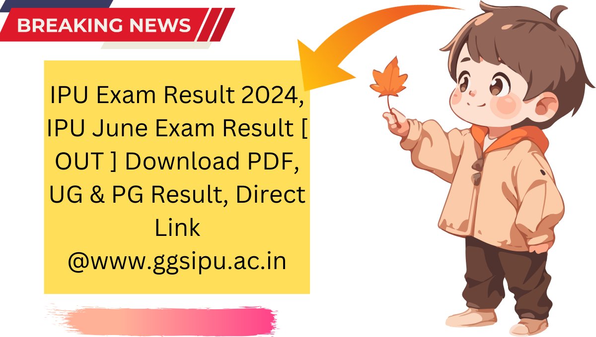 IPU Exam Result 2024