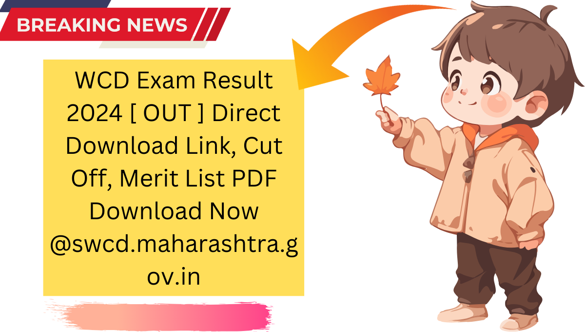 WCD Exam Result 2024