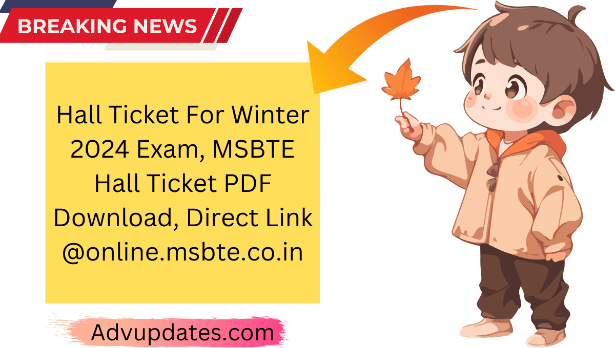 Hall Ticket For Winter 2024 Exam