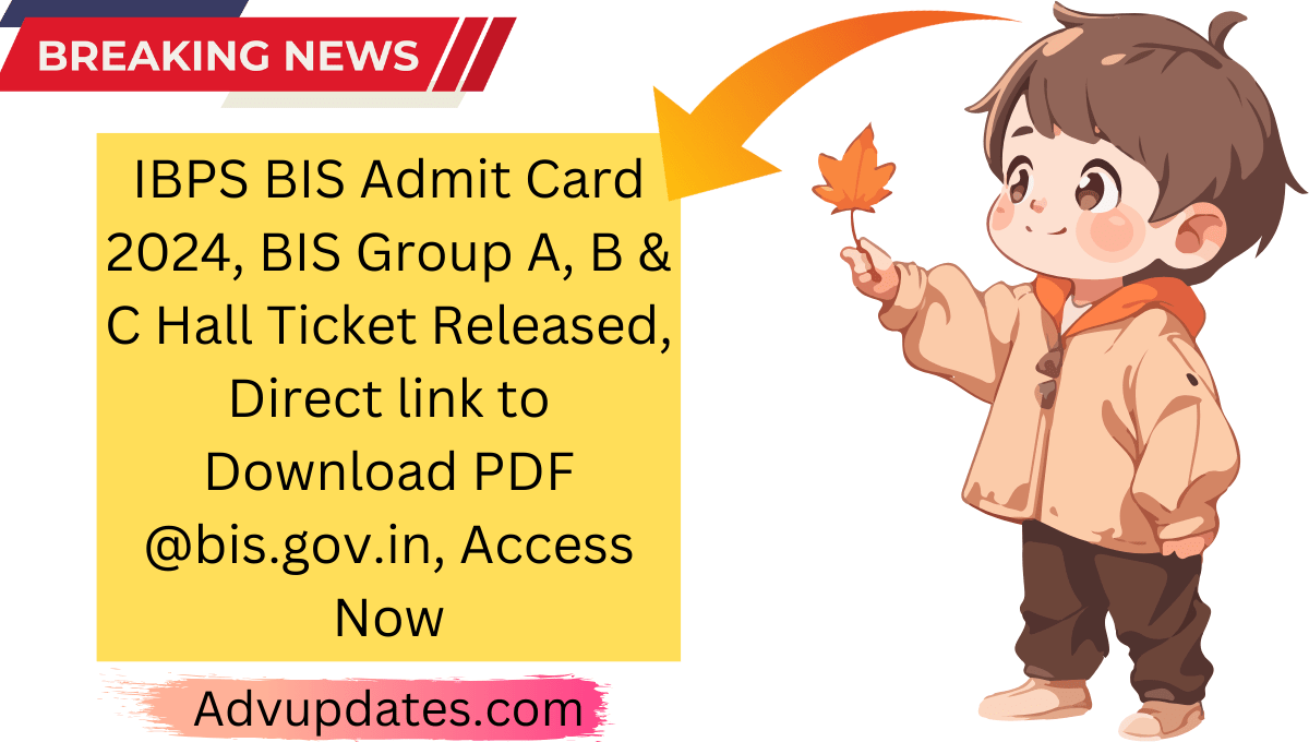 IBPS BIS Admit Card 2024