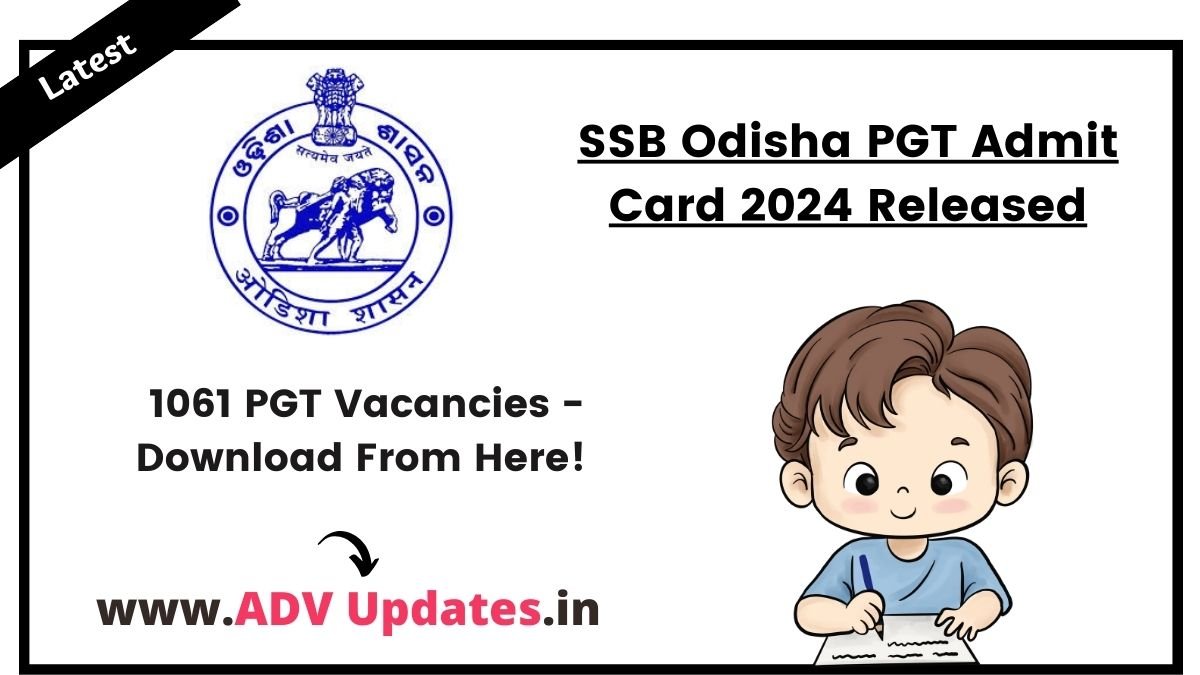 SSB Odisha PGT Admit Card 2024